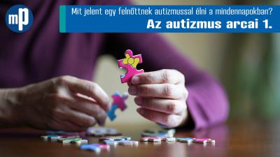 Mit jelent egy felnőttnek autizmussal élni a mindennapokban?