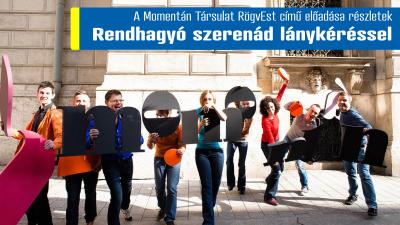 Momentán Társulat: Szerenád lánykéréssel