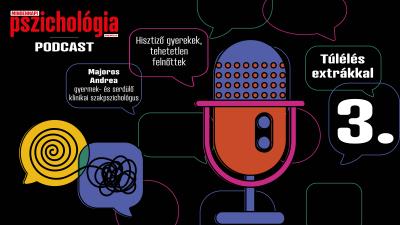 Túlélés extrákkal 3. – Hisztiző gyerekek, tehetetlen felnőttek