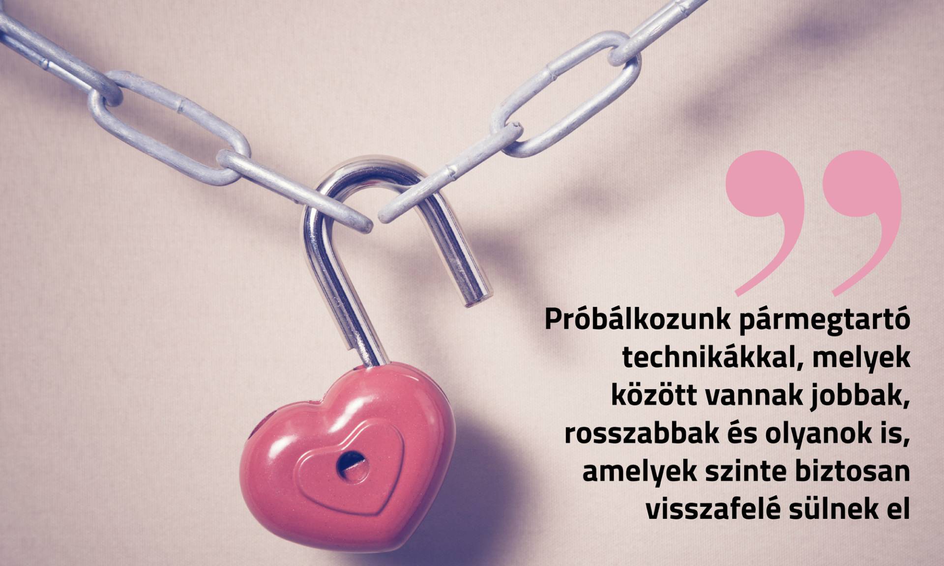Hogyan tartsam meg Őt?