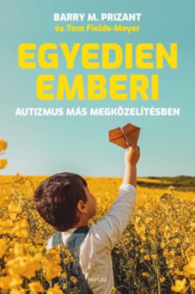 Egyedien emberi – Autizmus más megközelítésben