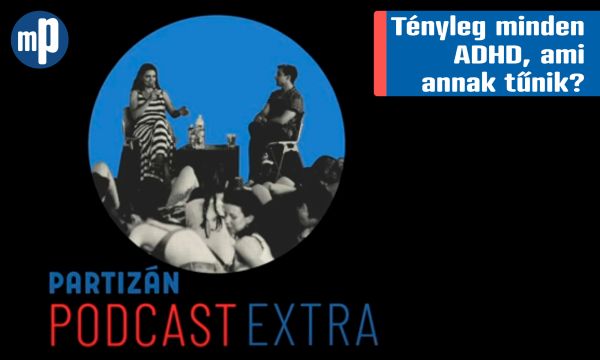 Tényleg minden ADHD, ami annak tűnik?