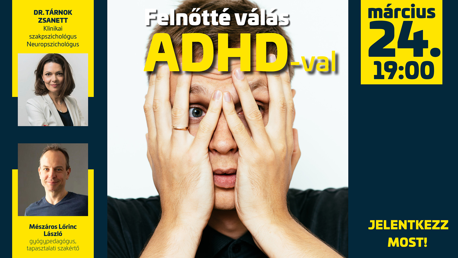 Dr. Tárnok Zsanett, Mészáros Lőrinc László Felnőtté válás ADHD-val