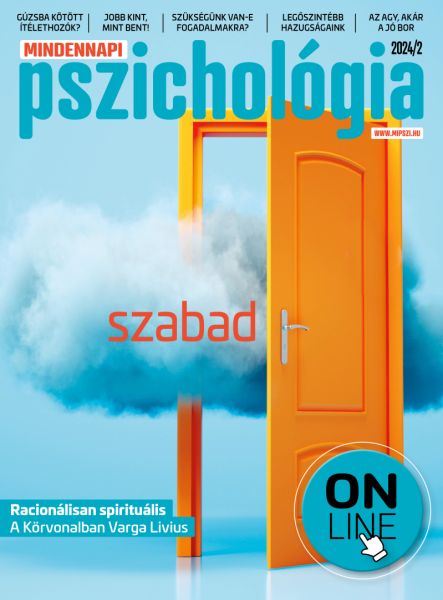 MINDENNAPI PSZICHOLÓGIA ONLINE  2024/2 Szabadon