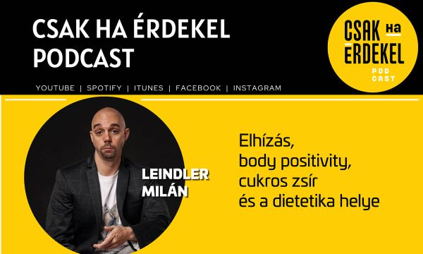 Elhízás, body positivity, cukros zsír és a dietetika helye